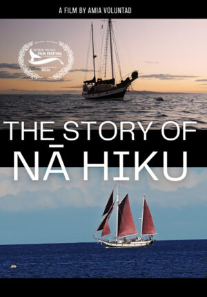 The Story of Nā Hiku (USA)
